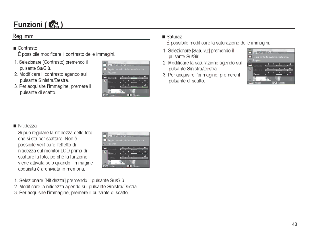 Samsung EC-ES60ZZBPRIT, EC-ES60ZZBPPE1, EC-ES60ZZBPBE1 manual Reg imm, Pulsante Su/Giù, Pulsante Sinistra/Destra, Nitidezza 