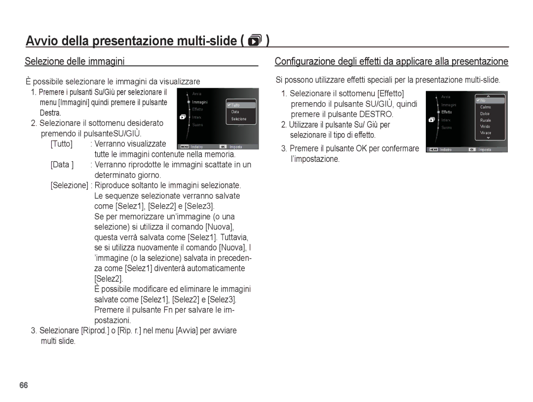 Samsung EC-ES60ZZBPBE1, EC-ES60ZZBPPE1, EC-ES60ZZBPRIT Avvio della presentazione multi-slide , Selezione delle immagini 