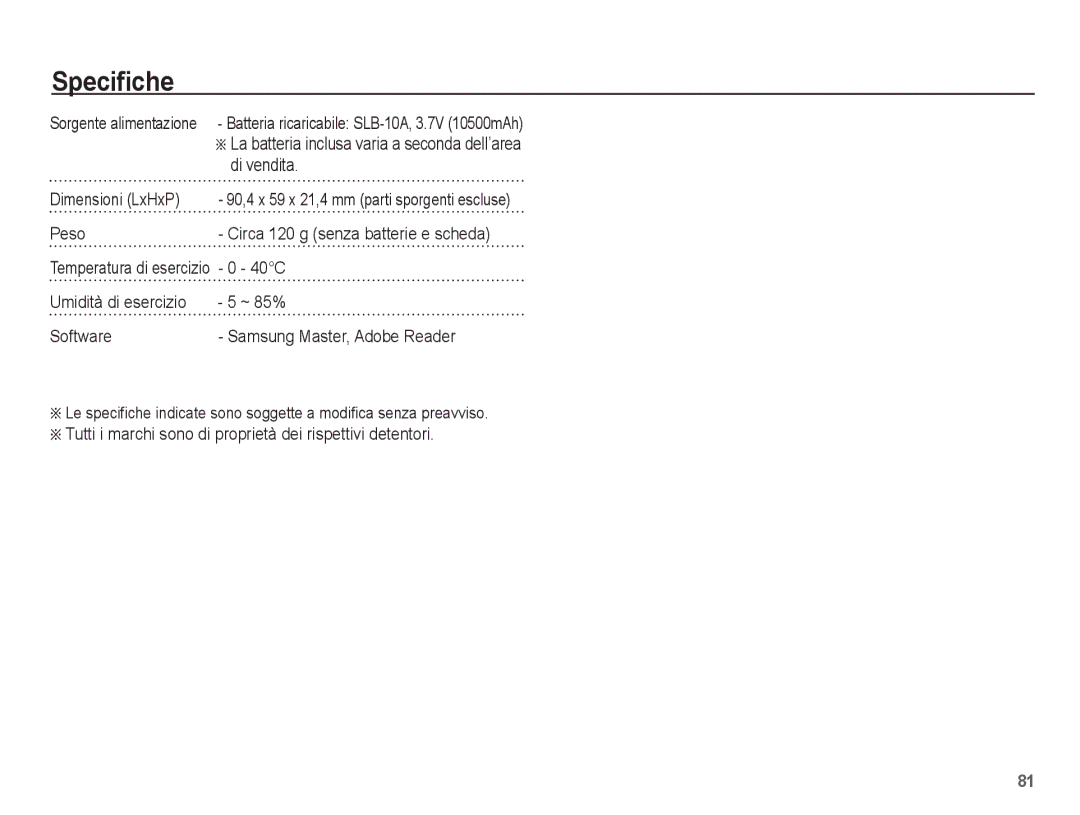 Samsung EC-ES60ZZBPPIT Di vendita, Dimensioni LxHxP, Peso, 40C, Tutti i marchi sono di proprietà dei rispettivi detentori 