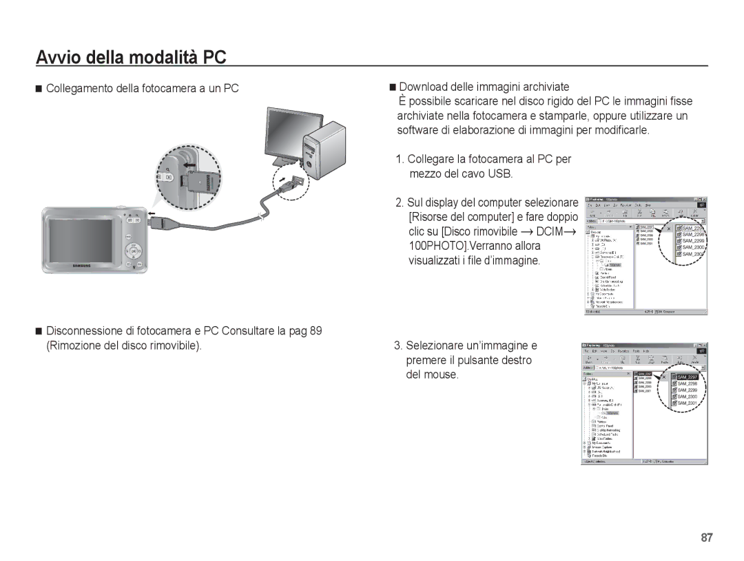 Samsung EC-ES60ZZBPPIT, EC-ES60ZZBPPE1, EC-ES60ZZBPBE1, EC-ES60ZZBPRIT Collegare la fotocamera al PC per mezzo del cavo USB 