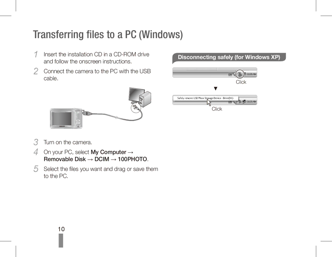 Samsung EC-ES60ZZDPRME manual Transferring files to a PC Windows, Disconnecting safely for Windows XP, Turn on the camera 