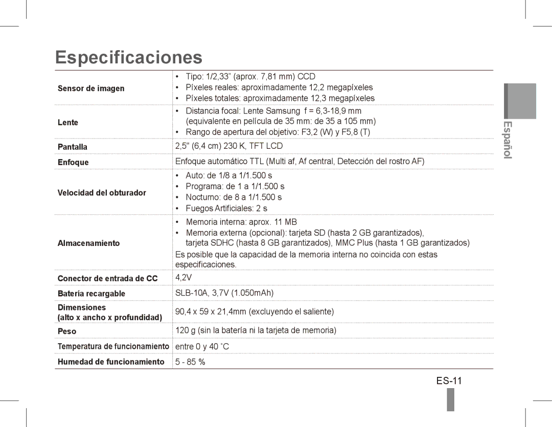 Samsung EC-ES60ZZBPAVN, EC-ES63ZZBPAE1, EC-ES60ZZBPPE1, EC-ES60ZZBPBE1, EC-ES60ZZBPAE1, EC-ES60ZZBPRIT Especificaciones, ES-11 