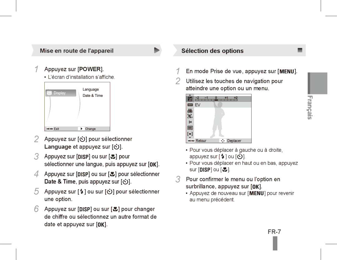 Samsung EC-ES60ZZBPBRU, EC-ES63ZZBPAE1, EC-ES60ZZBPPE1, EC-ES60ZZBPBE1, EC-ES60ZZBPAE1 manual FR-7, Mise en route de lappareil 