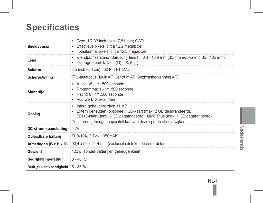 Samsung EC-ES60ZZBPPRU, EC-ES63ZZBPAE1 Specificaties, NL-11, Beeldsensor Lens Scherm Scherpstelling Sluitertijd Opslag 