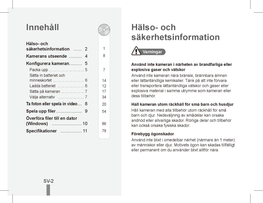 Samsung EC-ES60ZZBPBE3 Innehåll, Hälso- och säkerhetsinformation, SV-2, Kamerans utseende… ……… Konfigurera kameran……… 