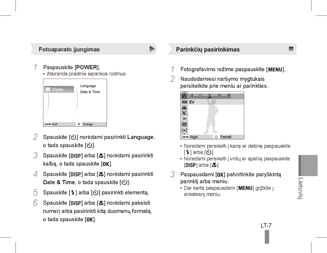 Samsung EC-ES60ZZBPPE1, EC-ES63ZZBPAE1, EC-ES60ZZBPBE1, EC-ES60ZZBPAE1, EC-ES60ZZBPRIT manual LT-7, Fotoaparato įjungimas 