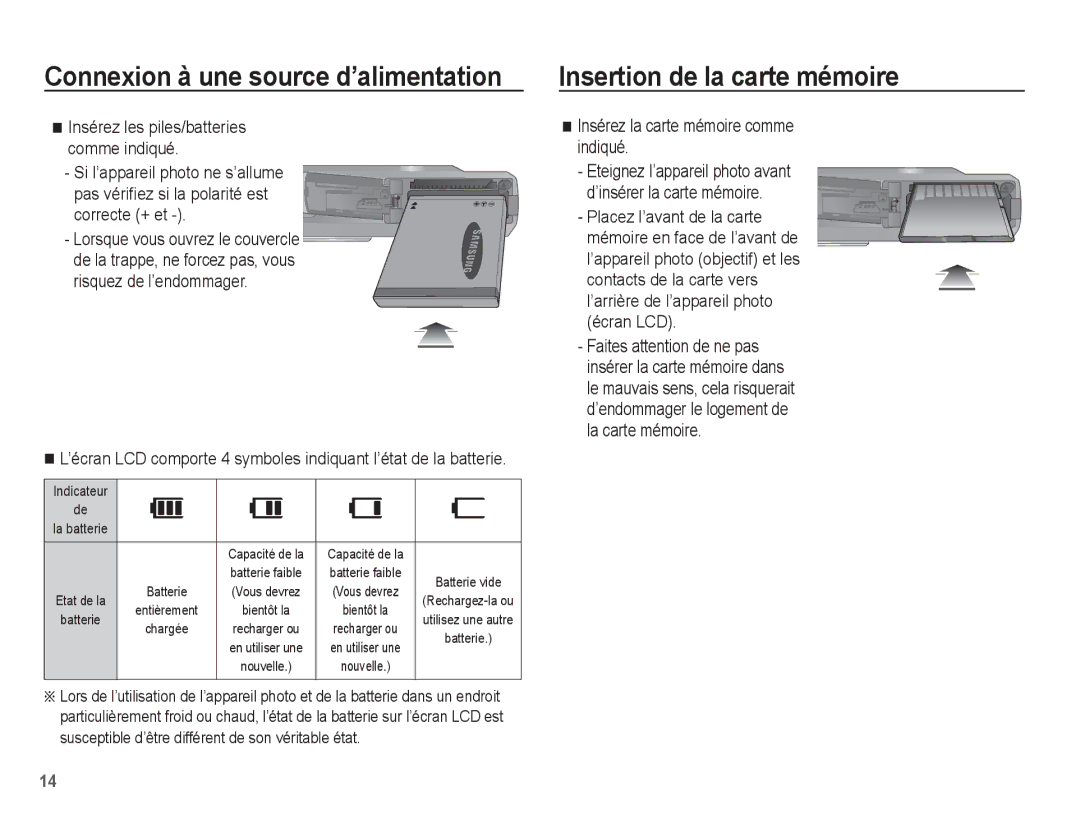 Samsung EC-ES60ZZBPAE1 Insertion de la carte mémoire, Risquez de l’endommager, Insérez la carte mémoire comme indiqué 