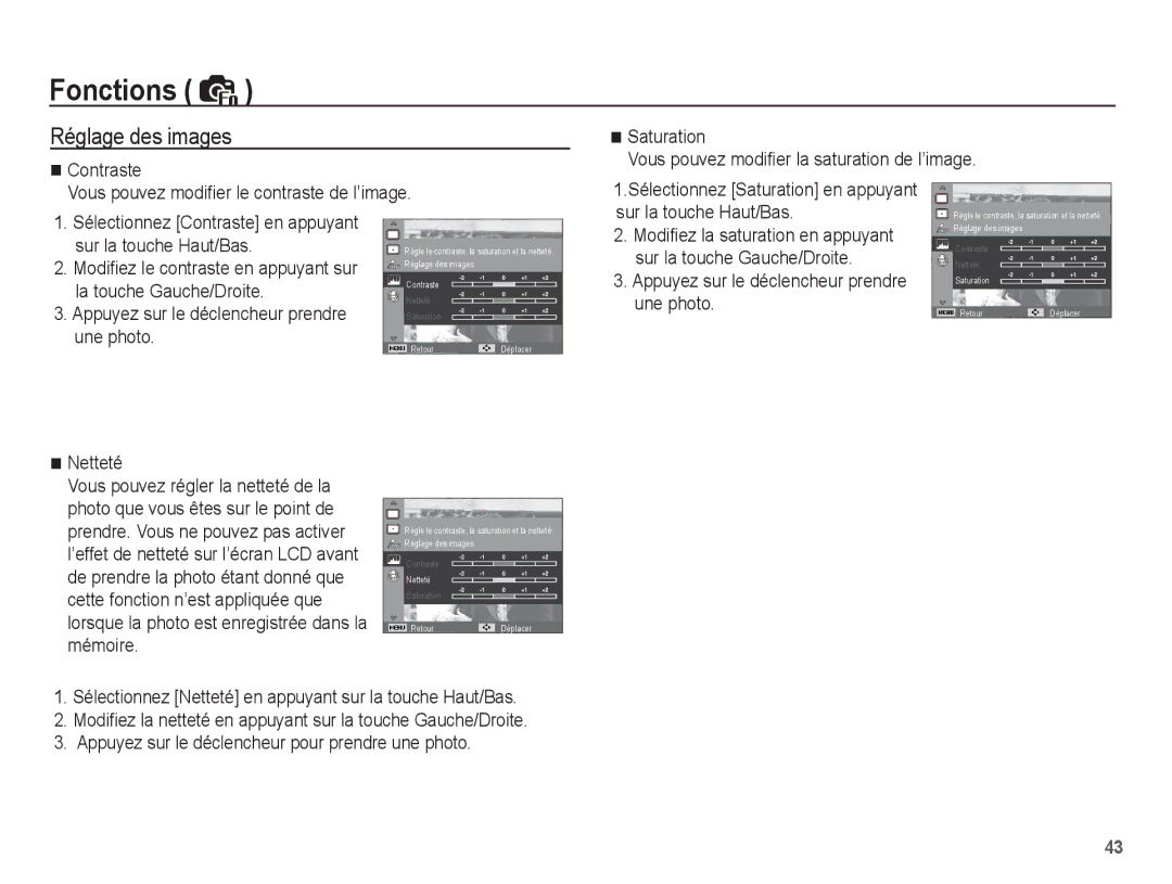 Samsung EC-ES63ZZBPAE1 Réglage des images, Sur la touche Haut/Bas, Appuyez sur le déclencheur prendre une photo Netteté 