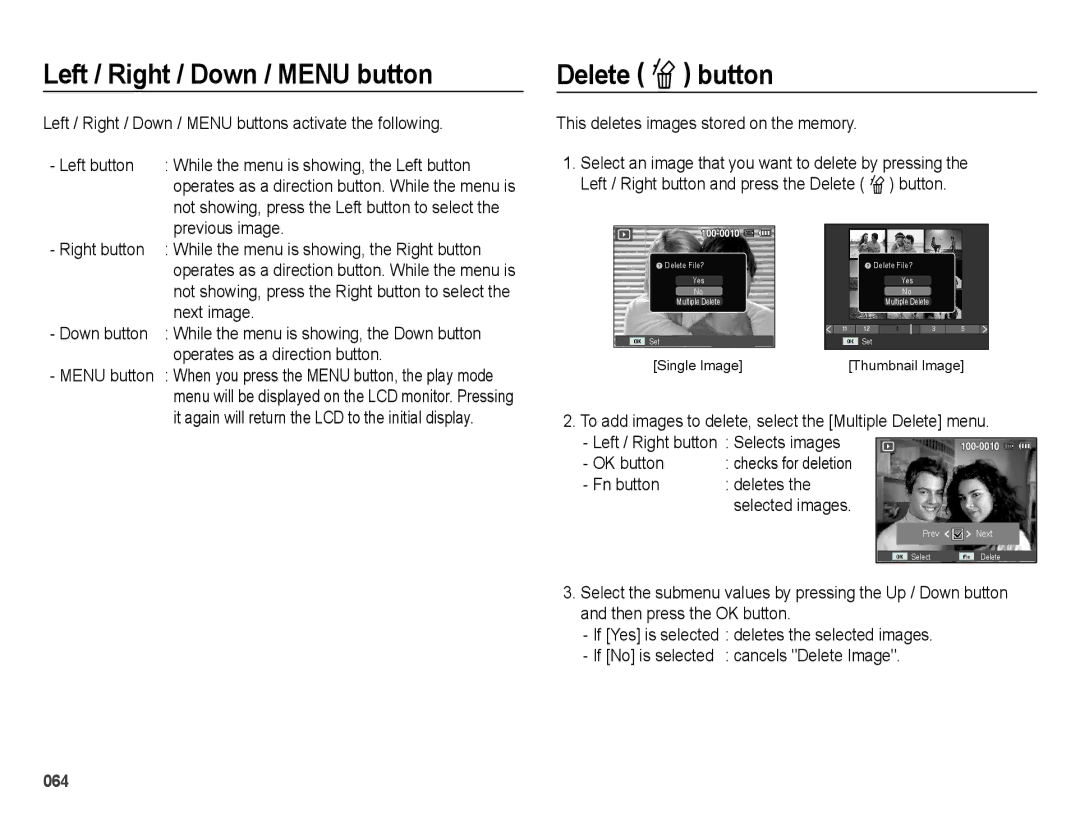 Samsung EC-ES65ZZBPBGB, EC-ES67ZZBPBE1, EC-ES67ZZBPWE1, EC-ES65ZZBPBE1 Left / Right / Down / Menu button, Delete n button 