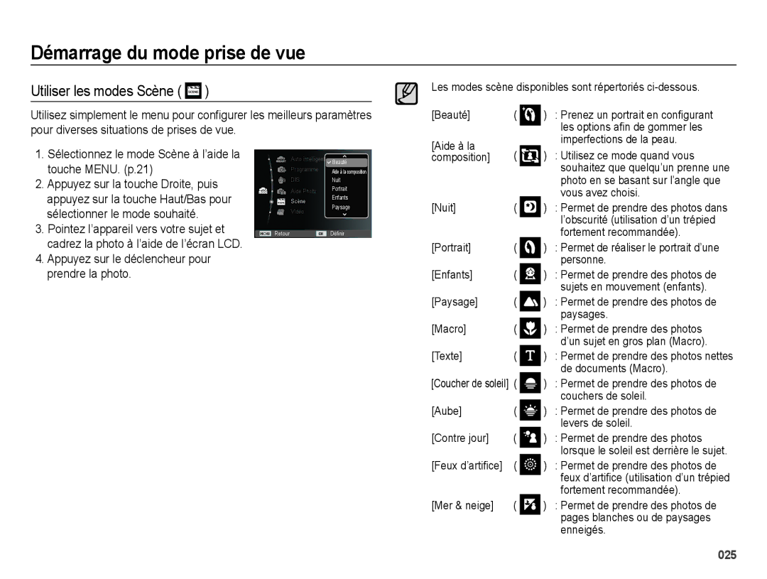 Samsung EC-ES67ZZBPWE1, EC-ES65ZZBPBGB Utiliser les modes Scène, Sélectionnez le mode Scène à l’aide la touche MENU. p.21 