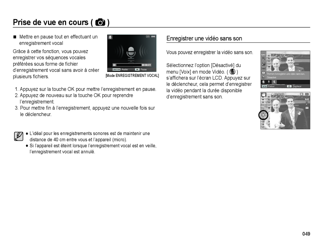 Samsung EC-ES67ZZBPWE1, EC-ES65ZZBPBGB, EC-ES67ZZBPBE1 manual Mettre en pause tout en effectuant un enregistrement vocal 