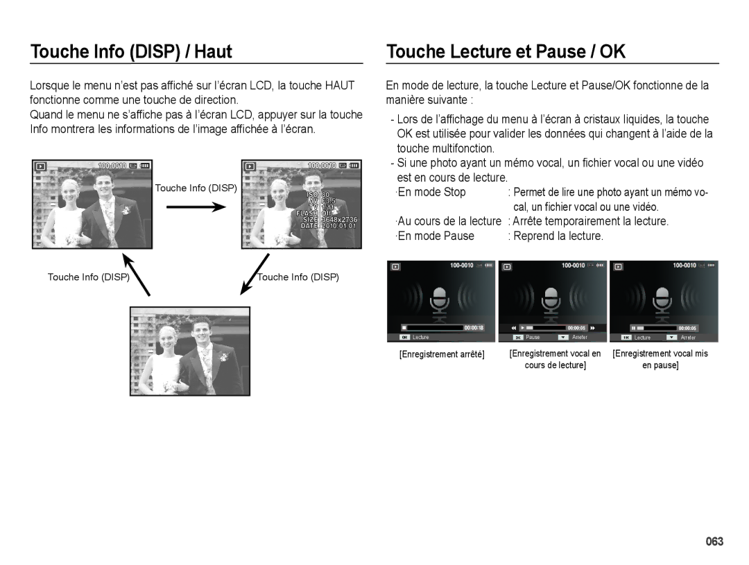 Samsung EC-ES65ZZBPBGB Touche Lecture et Pause / OK, Cal, un fichier vocal ou une vidéo, Arrête temporairement la lecture 