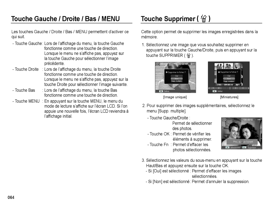 Samsung EC-ES67ZZBPBE1, EC-ES65ZZBPBGB, EC-ES67ZZBPWE1, EC-ES65ZZBPBE1 manual Touche Supprimer Õ, Touche Bas 