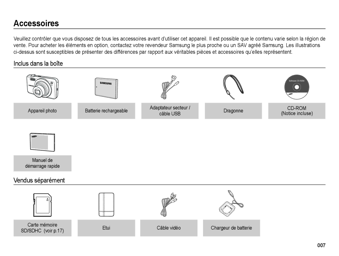 Samsung EC-ES65ZZBPBGB, EC-ES67ZZBPBE1, EC-ES67ZZBPWE1, EC-ES65ZZBPBE1 Accessoires, Inclus dans la boîte, Vendus séparément 