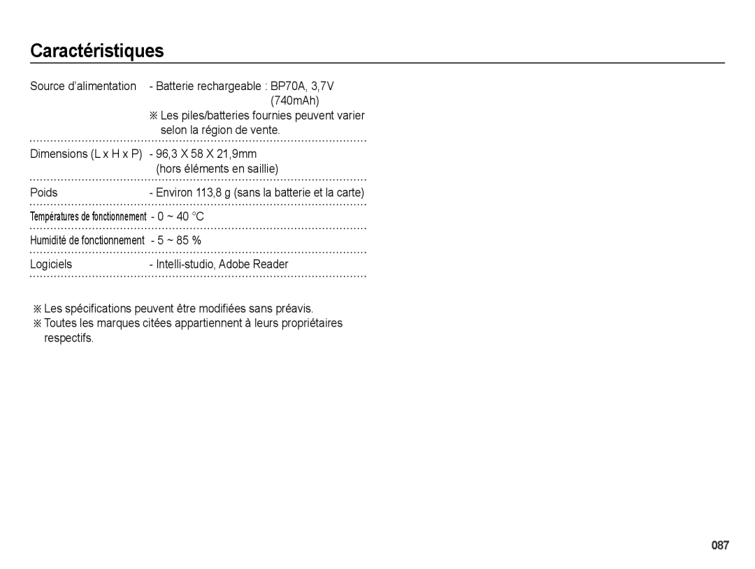 Samsung EC-ES65ZZBPBGB manual 740mAh, Selon la région de vente, 96,3 X 58 X 21,9mm, Hors éléments en saillie, Poids, ~ 85 % 