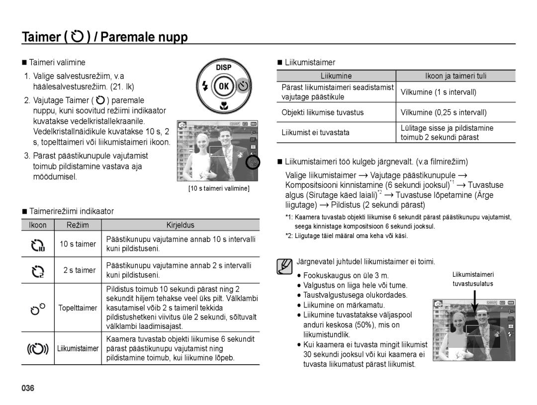 Samsung EC-ES65ZZBPSRU Taimeri valimine, Taimerirežiimi indikaator, Liikumistaimer, Liigutage Pildistus 2 sekundi pärast 