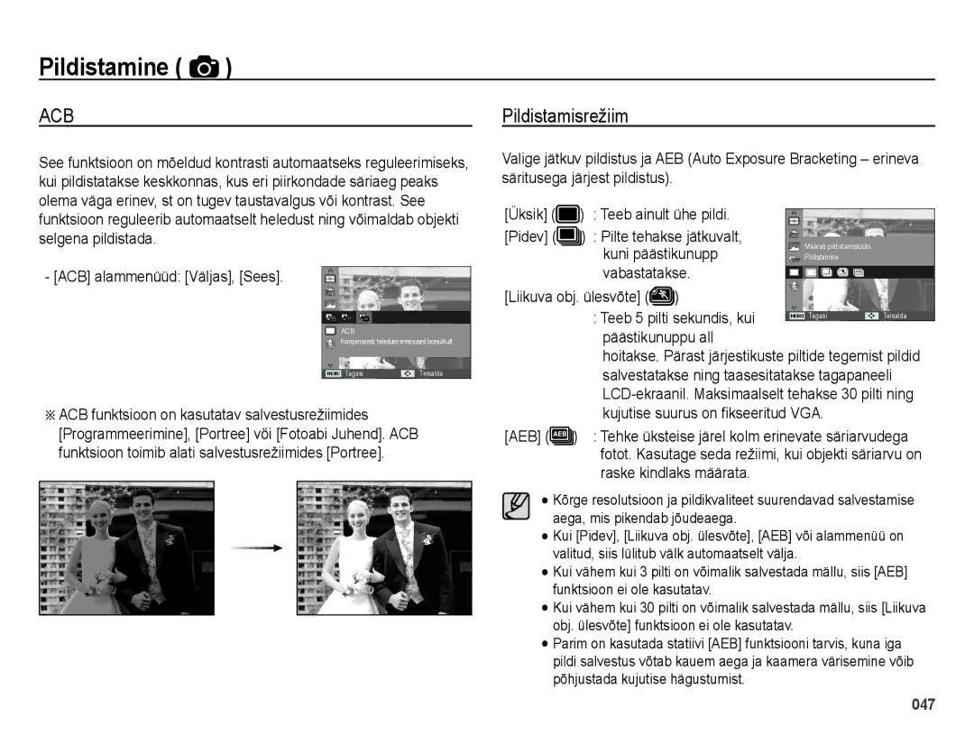 Samsung EC-ES65ZZBPPRU, EC-ES65ZZBPSE2, EC-ES65ZZBPBE2, EC-ES65ZZBPSRU, EC-ES65ZZBPBRU manual Pildistamisrežiim 