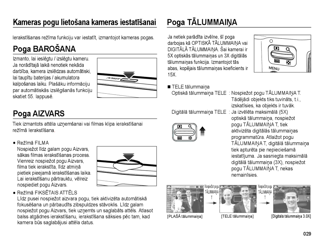 Samsung EC-ES65ZZBPSE2 manual Kameras pogu lietošana kameras iestatīšanai Poga Tālummaiņa, Poga Barošana, Poga Aizvars 