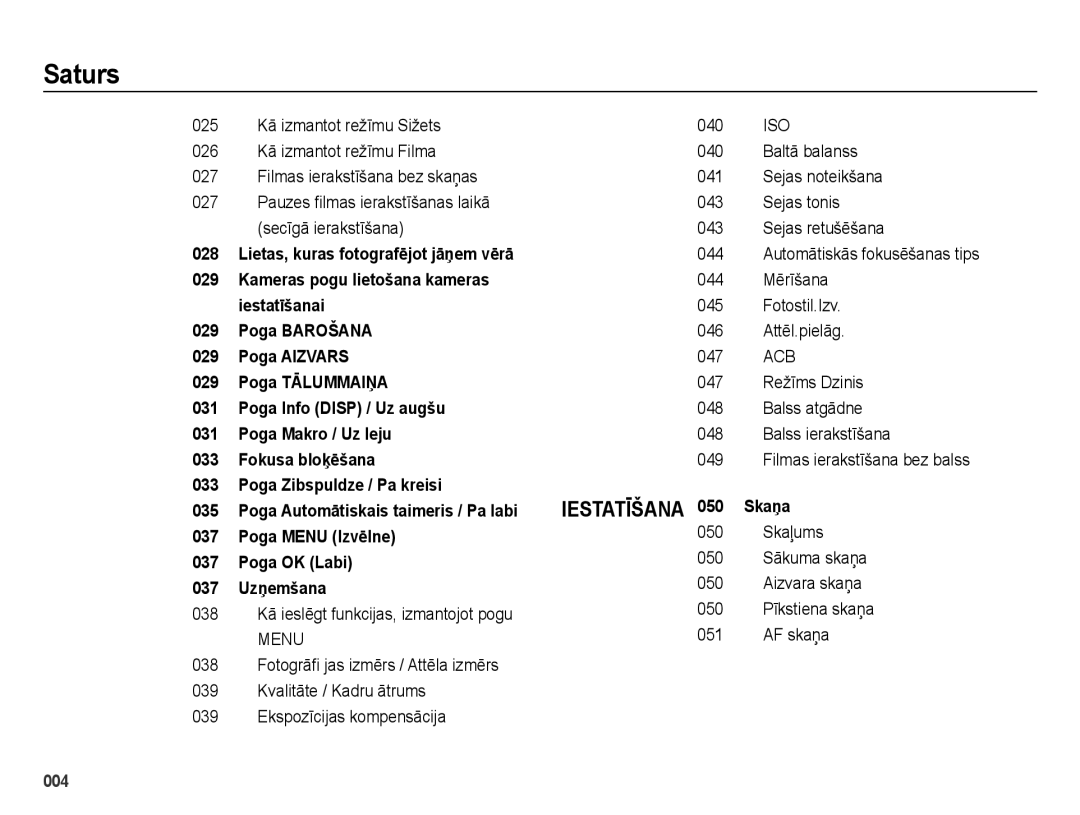 Samsung EC-ES65ZZBPSE2 Lietas, kuras fotografējot jāņem vērā, Kameras pogu lietošana kameras, Iestatīšanai, Poga Barošana 