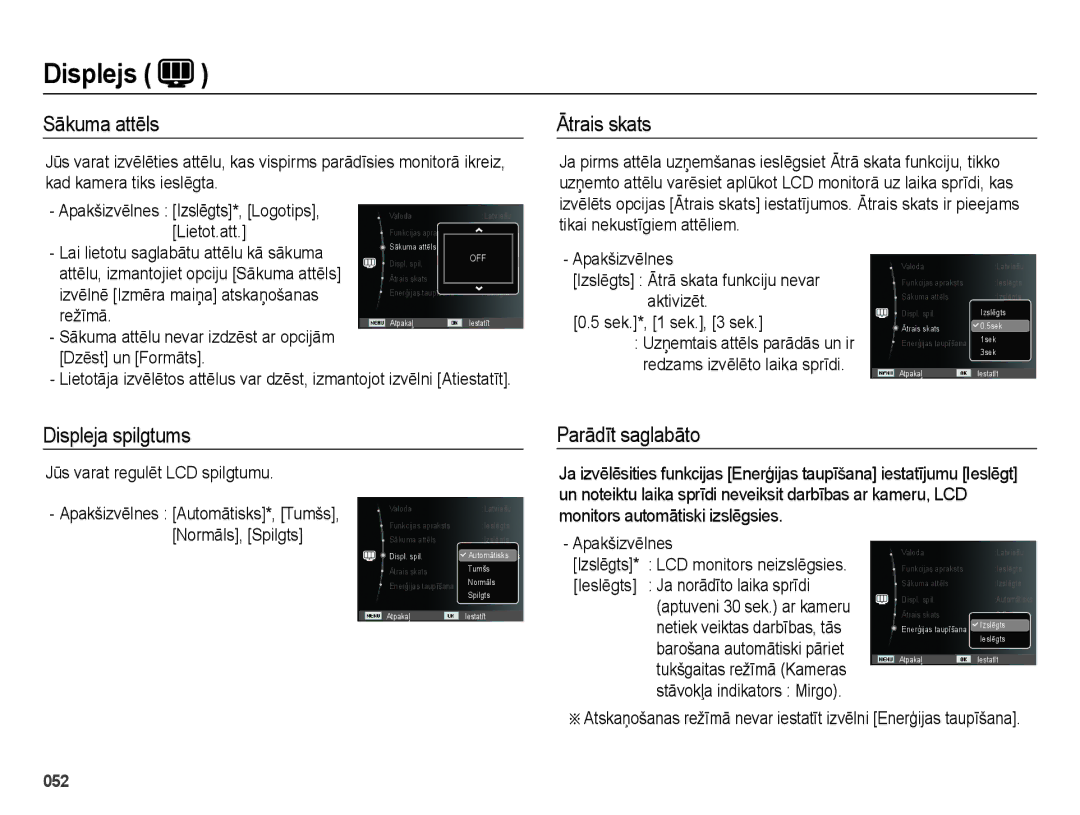 Samsung EC-ES65ZZBPPRU, EC-ES65ZZBPSE2, EC-ES65ZZBPBE2 Sākuma attēls, Ātrais skats, Displeja spilgtums Parādīt saglabāto 