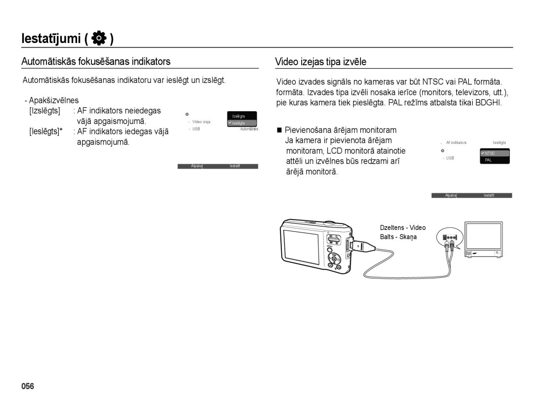 Samsung EC-ES65ZZBPSRU, EC-ES65ZZBPSE2, EC-ES65ZZBPBE2 manual Automātiskās fokusēšanas indikators, Video izejas tipa izvēle 