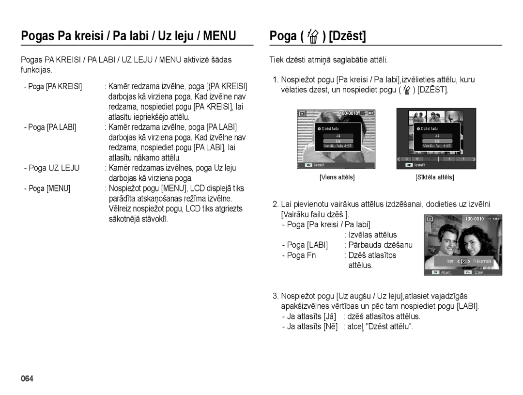 Samsung EC-ES65ZZBPSE2, EC-ES65ZZBPBE2, EC-ES65ZZBPSRU, EC-ES65ZZBPPRU, EC-ES65ZZBPBRU manual Poga Õ Dzēst 