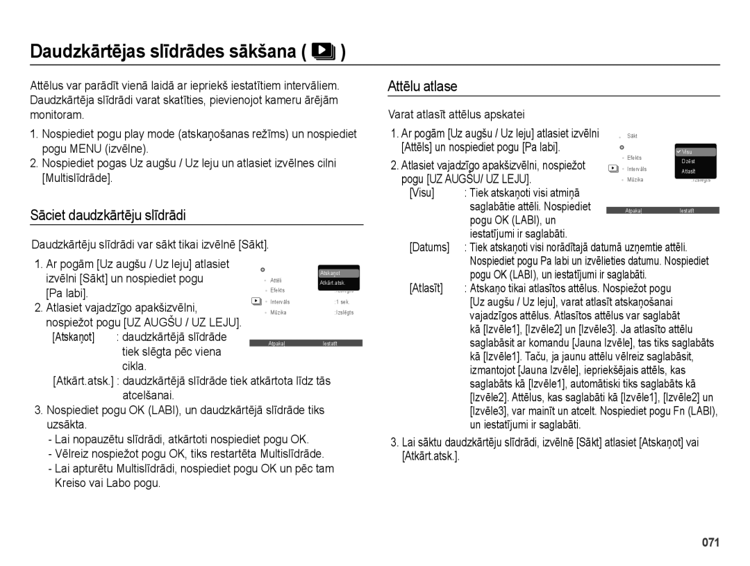 Samsung EC-ES65ZZBPSRU, EC-ES65ZZBPSE2 manual Daudzkārtējas slīdrādes sākšana, Sāciet daudzkārtēju slīdrādi, Attēlu atlase 