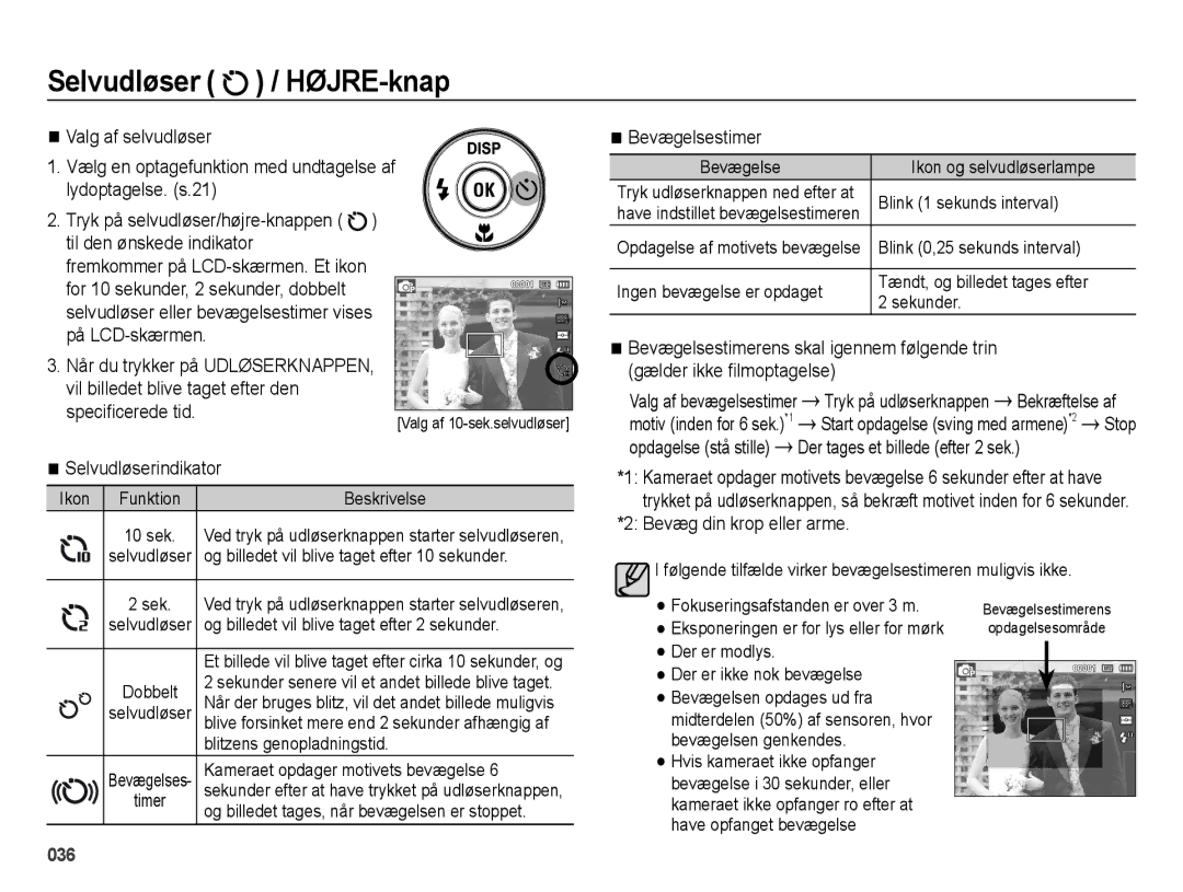 Samsung EC-ES65ZZBPPE2 Bevægelsestimerens skal igennem følgende trin, Selvudløserindikator, Gælder ikke ﬁlmoptagelse 