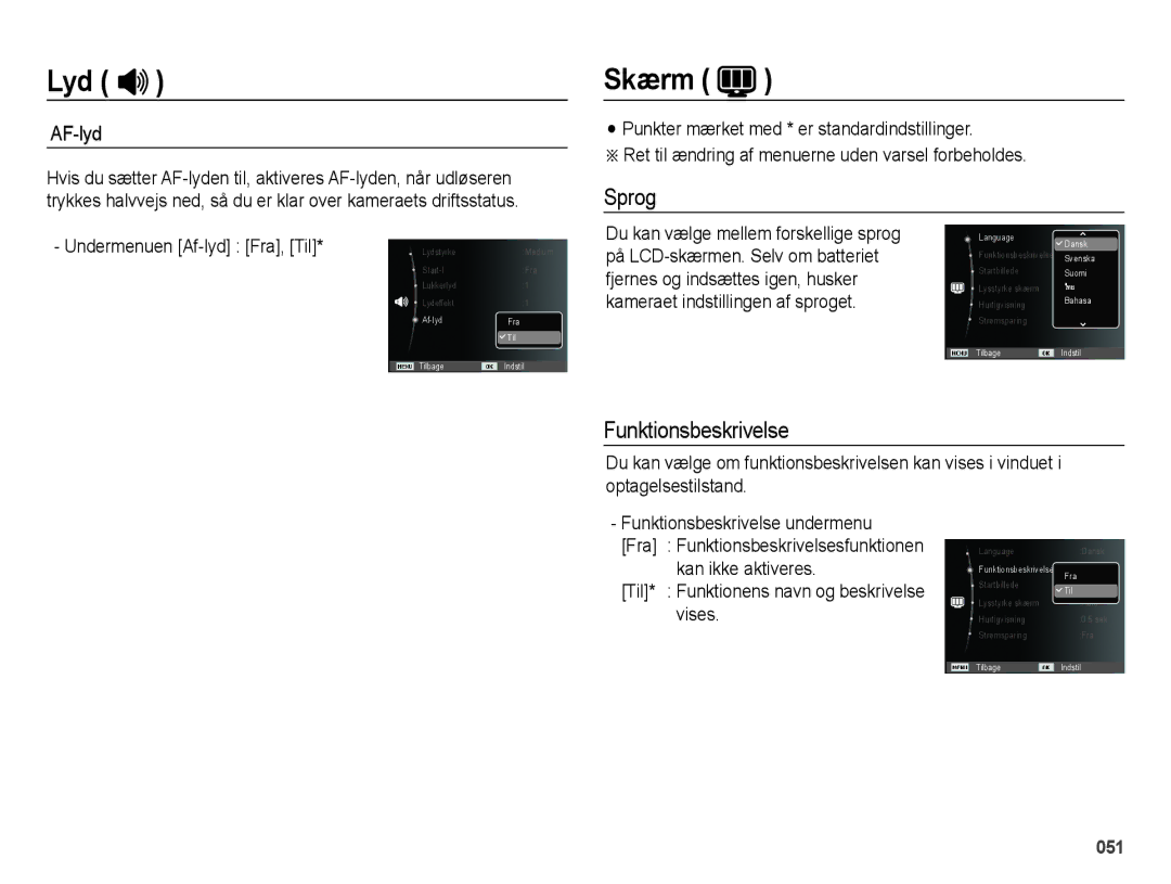 Samsung EC-ES65ZZBPPE2, EC-ES65ZZBPSE2 manual Skærm, Sprog, Funktionsbeskrivelse, Til* Funktionens navn og beskrivelse vises 