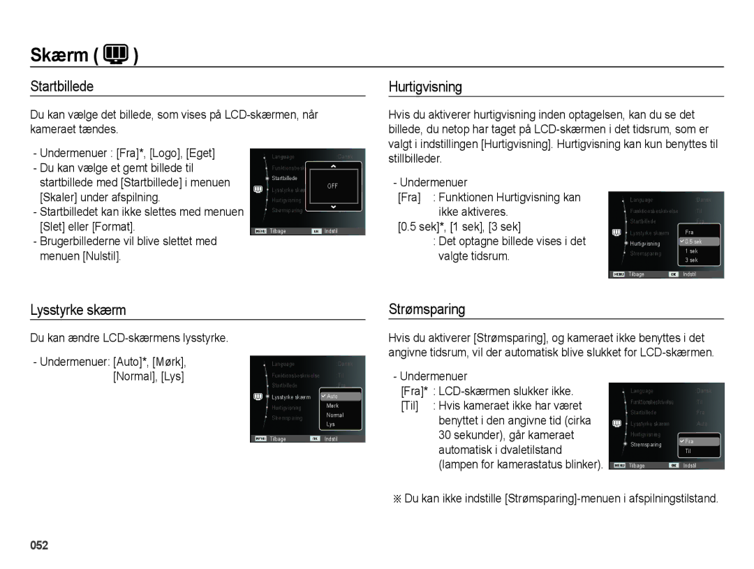 Samsung EC-ES65ZZBPBE2 Startbillede, Hurtigvisning, Lysstyrke skærm Strømsparing, Du kan ændre LCD-skærmens lysstyrke 