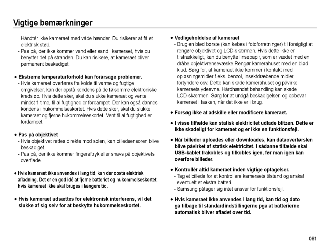 Samsung EC-ES65ZZBPPE2 Ekstreme temperaturforhold kan forårsage problemer, Pas på objektivet, Vedligeholdelse af kameraet 