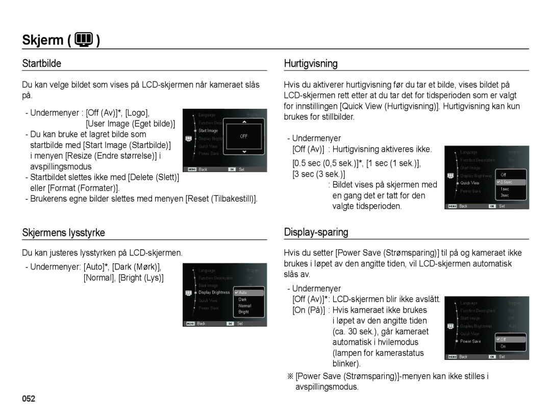 Samsung EC-ES65ZZBPBE2, EC-ES65ZZBPSE2 manual Startbilde, Hurtigvisning, Skjermens lysstyrke Display-sparing, Undermenyer 