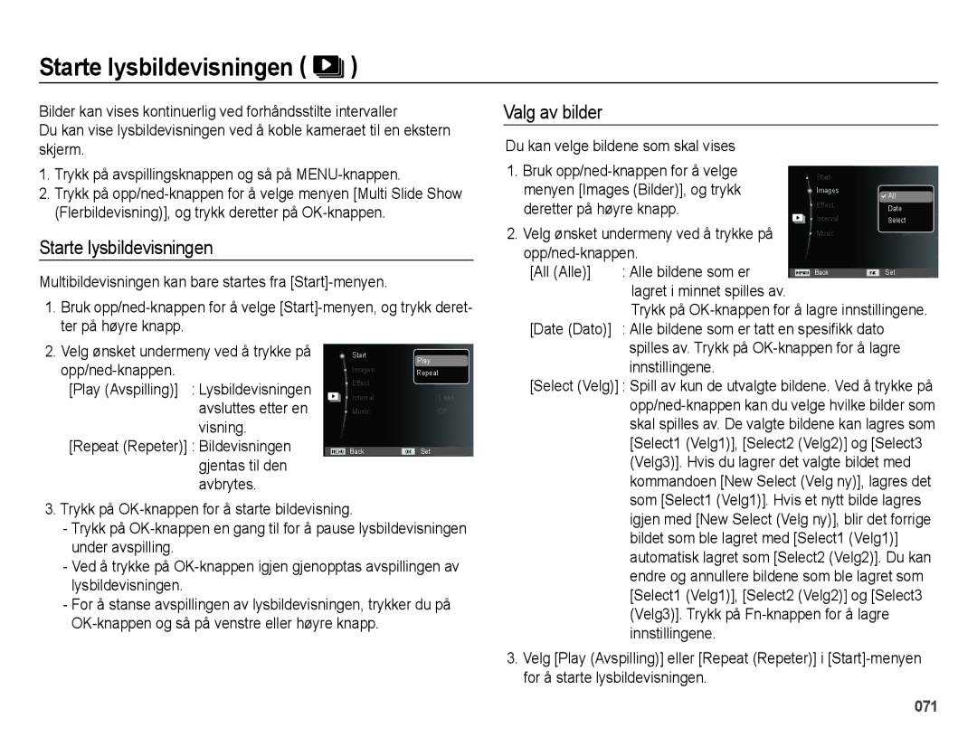 Samsung EC-ES65ZZBPSE2, EC-ES65ZZBPPE2, EC-ES65ZZBPBE2 manual Starte lysbildevisningen, Valg av bilder 