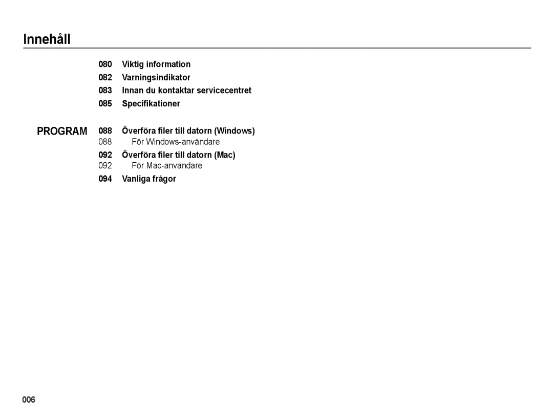 Samsung EC-ES65ZZBPPE2 088 För Windows-användare, 092 Överföra ﬁler till datorn Mac, 092 För Mac-användare, Vanliga frågor 