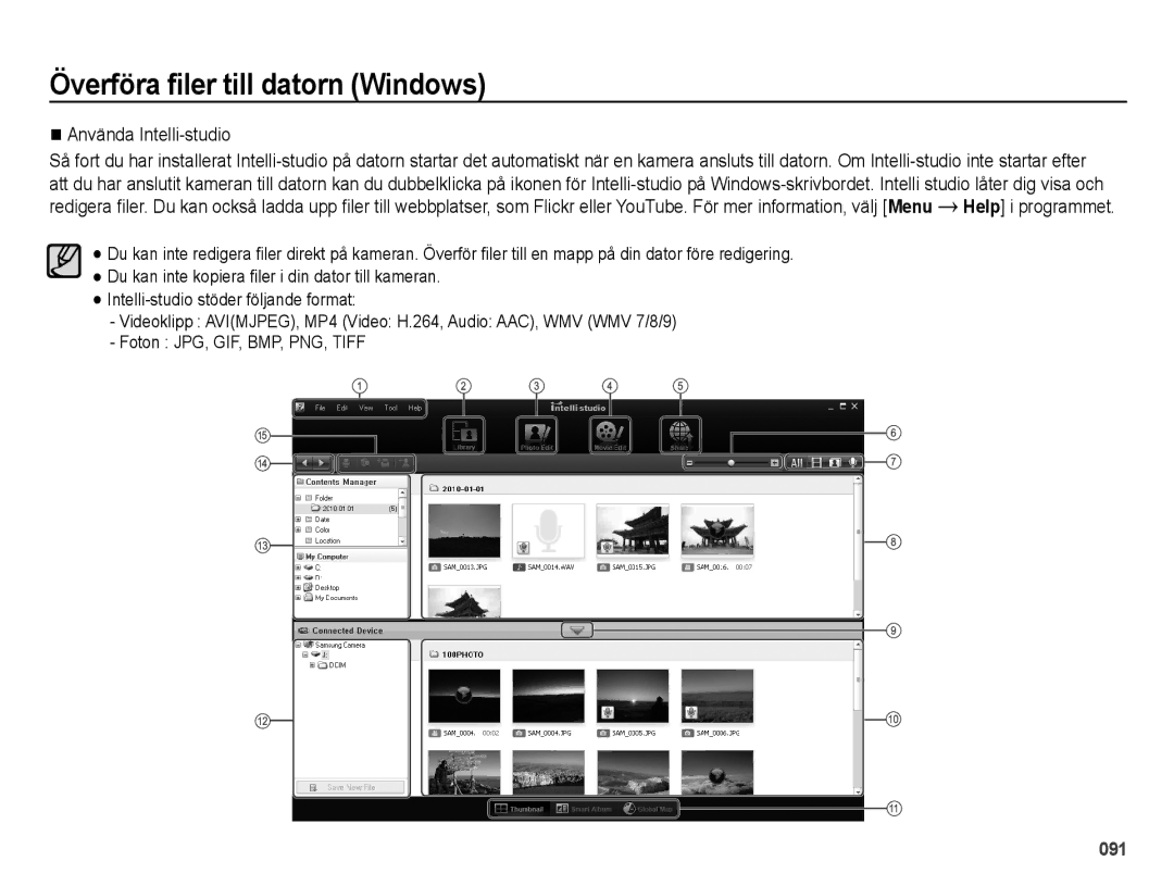 Samsung EC-ES65ZZBPBE2, EC-ES65ZZBPSE2, EC-ES65ZZBPPE2 manual Använda Intelli-studio 