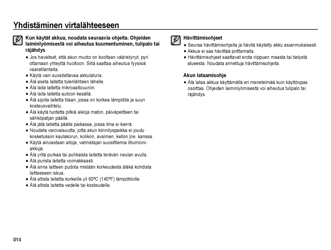 Samsung EC-ES65ZZBPSE2, EC-ES65ZZBPPE2, EC-ES65ZZBPBE2 manual Hävittämisohjeet, Akun lataamisohje 