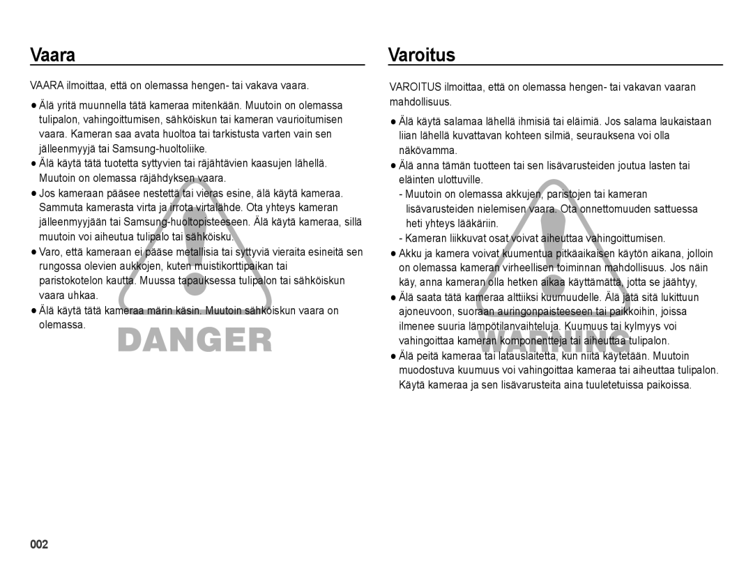 Samsung EC-ES65ZZBPSE2, EC-ES65ZZBPPE2 manual Varoitus, Vaara ilmoittaa, että on olemassa hengen- tai vakava vaara 