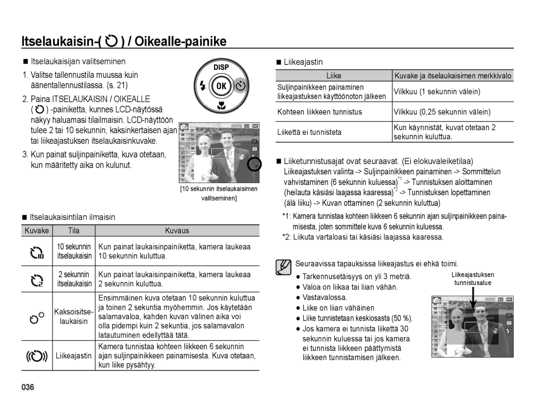 Samsung EC-ES65ZZBPPE2 manual Itselaukaisijan valitseminen, Paina Itselaukaisin / Oikealle, Itselaukaisintilan ilmaisin 