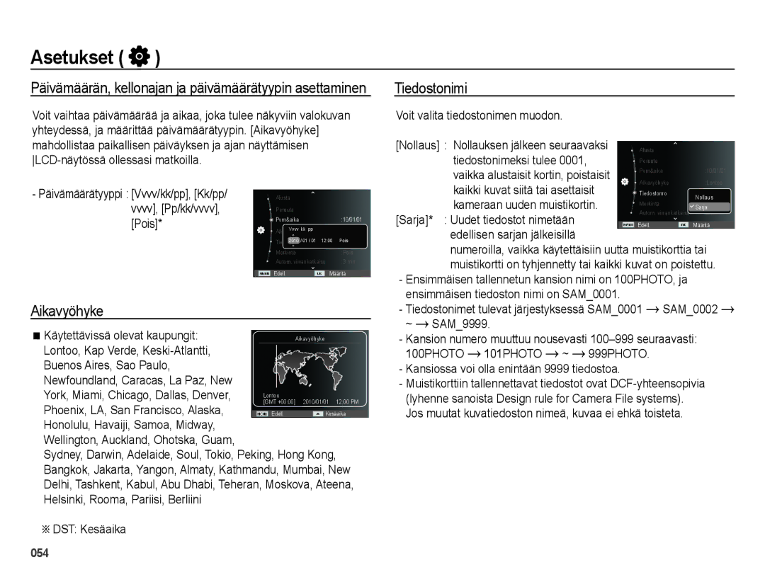 Samsung EC-ES65ZZBPPE2, EC-ES65ZZBPSE2 manual Aikavyöhyke, Tiedostonimi, DST Kesäaika, Edellisen sarjan jälkeisillä 