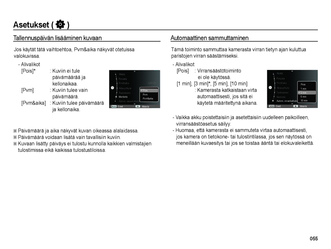 Samsung EC-ES65ZZBPBE2, EC-ES65ZZBPSE2, EC-ES65ZZBPPE2 manual Tallennuspäivän lisääminen kuvaan, Automaattinen sammuttaminen 