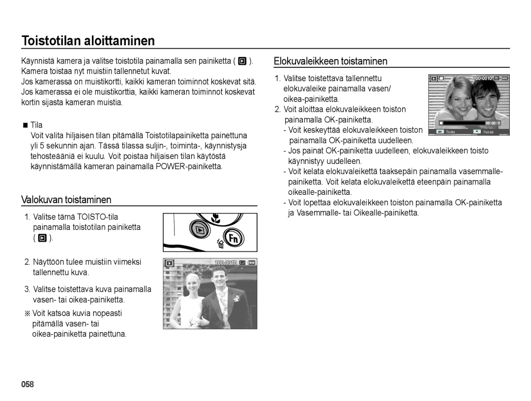 Samsung EC-ES65ZZBPBE2, EC-ES65ZZBPSE2 manual Toistotilan aloittaminen, Valokuvan toistaminen, Elokuvaleikkeen toistaminen 