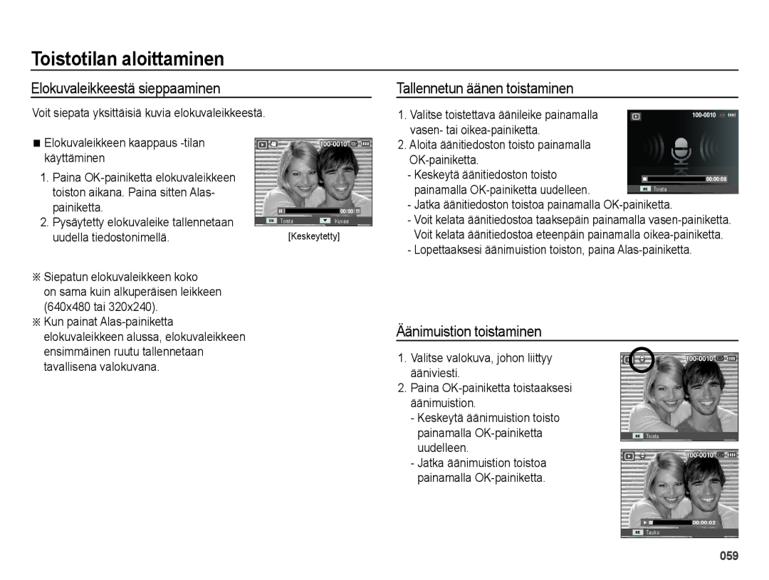 Samsung EC-ES65ZZBPSE2 manual Elokuvaleikkeestä sieppaaminen, Tallennetun äänen toistaminen, Äänimuistion toistaminen 