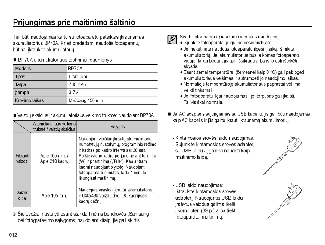 Samsung EC-ES65ZZBPPRU, EC-ES65ZZBPSE2, EC-ES70ZZBPBE2, EC-ES65ZZBPBE2, EC-ES65ZZBPSRU Prijungimas prie maitinimo šaltinio 