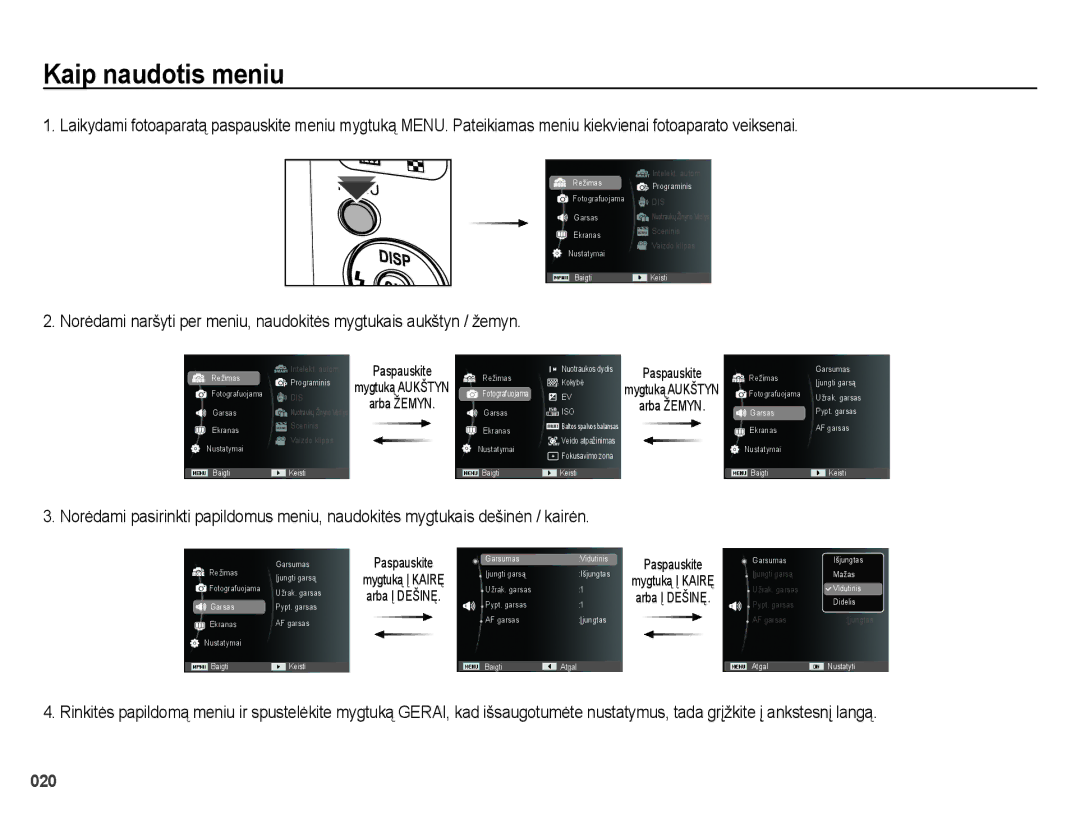 Samsung EC-ES65ZZBPPRU, EC-ES65ZZBPSE2, EC-ES70ZZBPBE2, EC-ES65ZZBPBE2, EC-ES65ZZBPSRU manual Kaip naudotis meniu, Arba Žemyn 