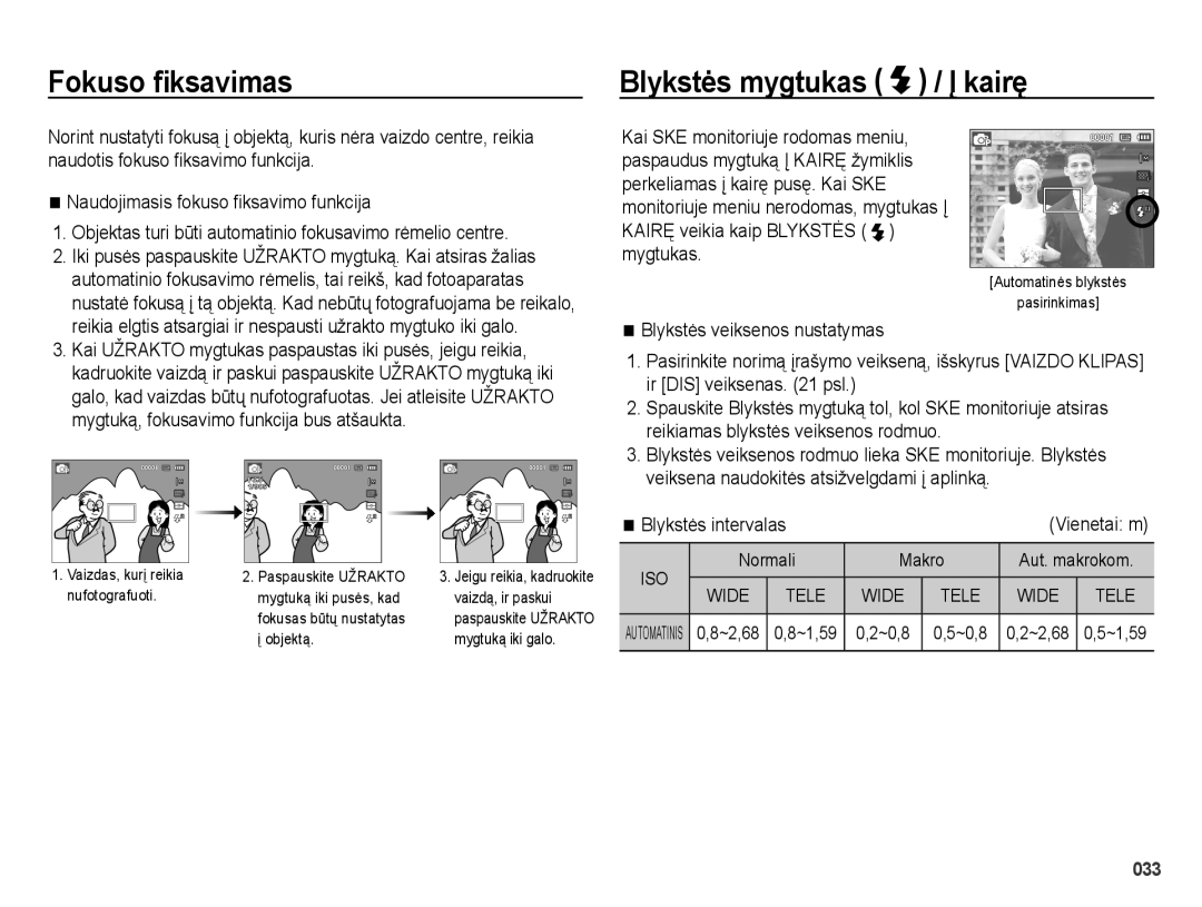 Samsung EC-ES65ZZBPBE2, EC-ES65ZZBPSE2, EC-ES70ZZBPBE2 Fokuso ﬁksavimas, Blykstės mygtukas / Į kairę, Blykstės intervalas 