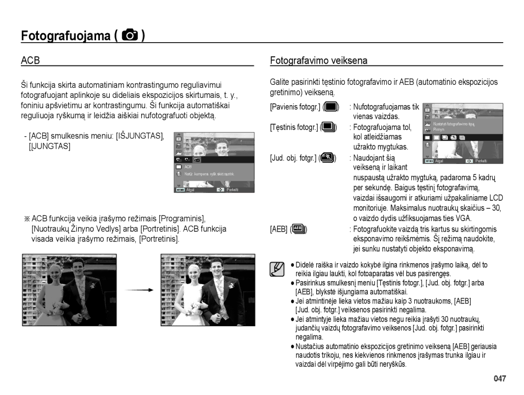 Samsung EC-ES65ZZBPSE2, EC-ES70ZZBPBE2, EC-ES65ZZBPBE2, EC-ES65ZZBPSRU, EC-ES70ZZBPSRU, EC-ES65ZZBPPRU Fotografavimo veiksena 