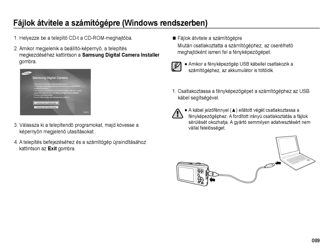 Samsung EC-ES65ZZBPPIT, EC-ES65ZZBPSIT, EC-ES65ZZBPWIT, EC-ES65ZZBPBIT manual Helyezze be a telepítő CD-t a CD-ROM-meghajtóba 