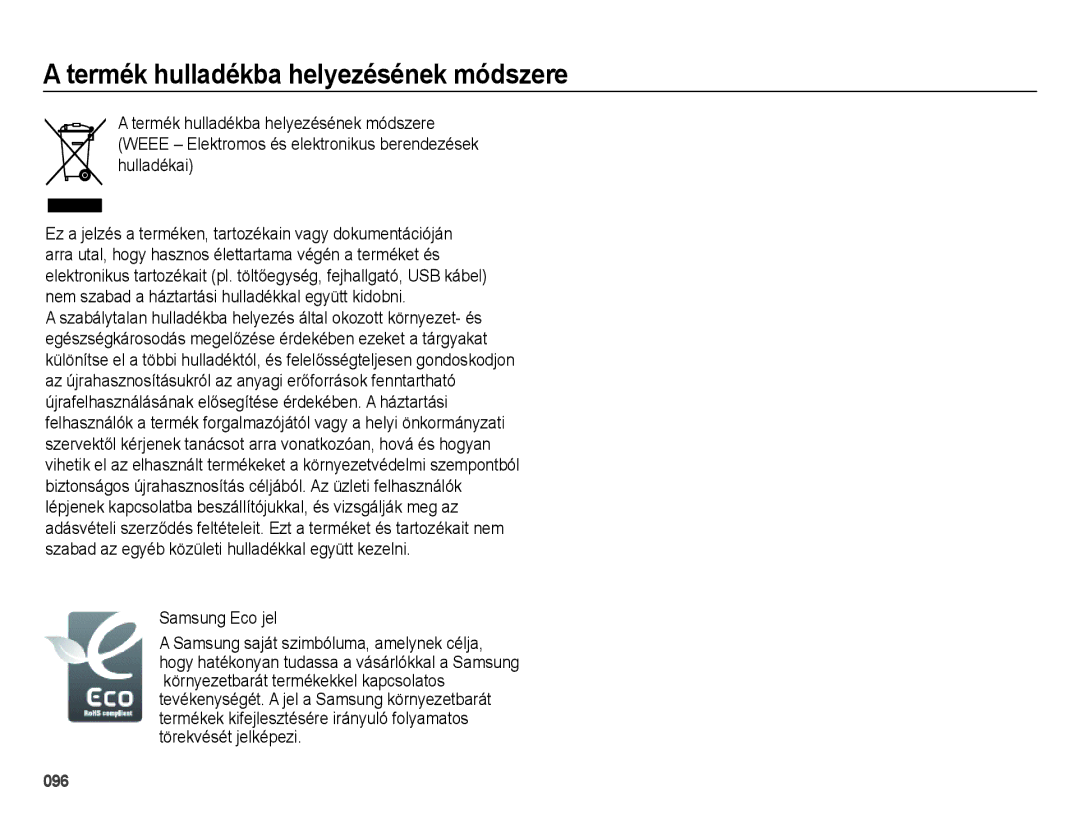 Samsung EC-ES65ZZBPPE2, EC-ES65ZZBPSIT, EC-ES65ZZBPWIT, EC-ES65ZZBPPIT manual Termék hulladékba helyezésének módszere 