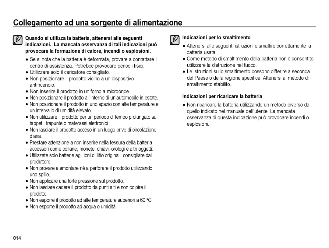 Samsung EC-ES65ZZBPWIT, EC-ES65ZZBPSIT manual Indicazioni per lo smaltimento, Indicazioni per ricaricare la batteria 