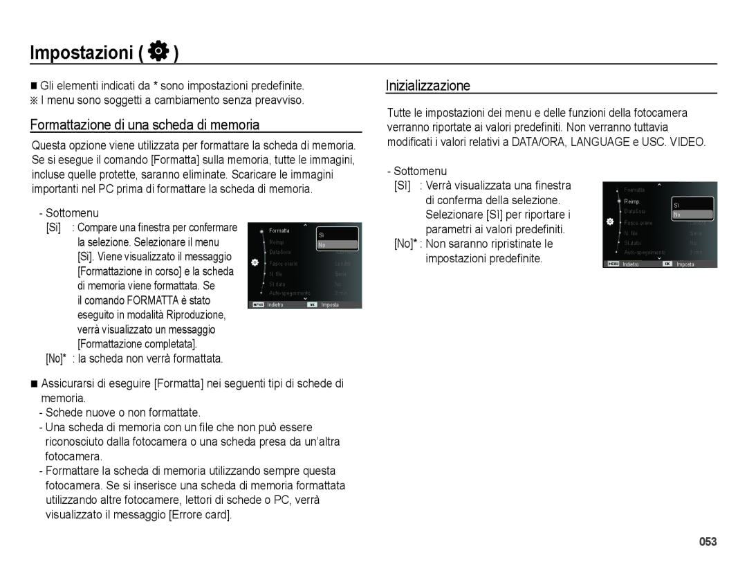 Samsung EC-ES65ZZBPRIT manual Formattazione di una scheda di memoria, Inizializzazione, Impostazioni predeﬁnite 